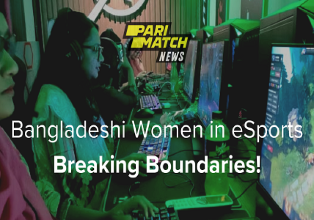 Bangladeshi Women in eSports Breaking Boundaries